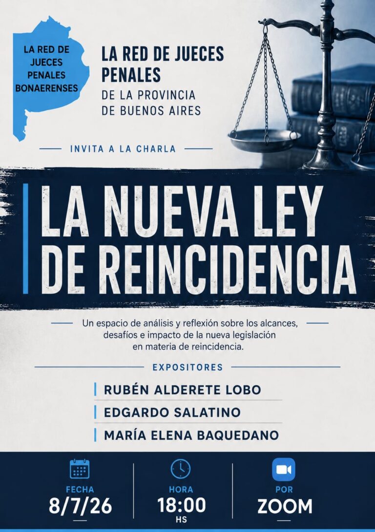 NUEVO RÉGIMEN DE REINCIDENCIA: SE LLEVÓ A CABO EL ENCUENTRO VIRTUAL ORGANIZADO POR LA RED